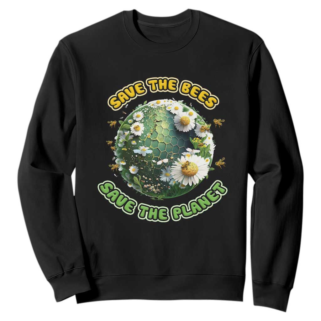 Earth Day Sweatshirt Save The Bees Save The Planet Beekeeper TS02 Black Printyourwear