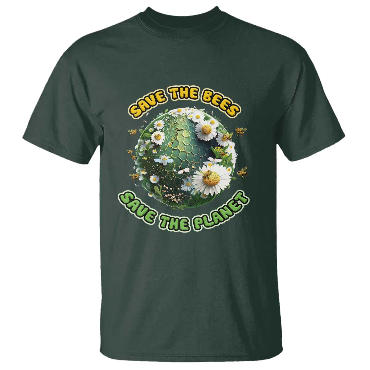 Earth Day T Shirt Save The Bees Save The Planet Beekeeper TS02 Dark Forest Green Printyourwear