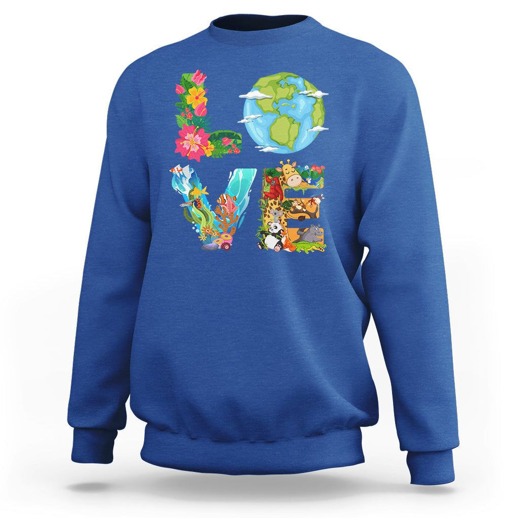 Love Earth Sweatshirt Mother Go Planet Ocean Wildlife Protection TS02 Royal Blue Printyourwear