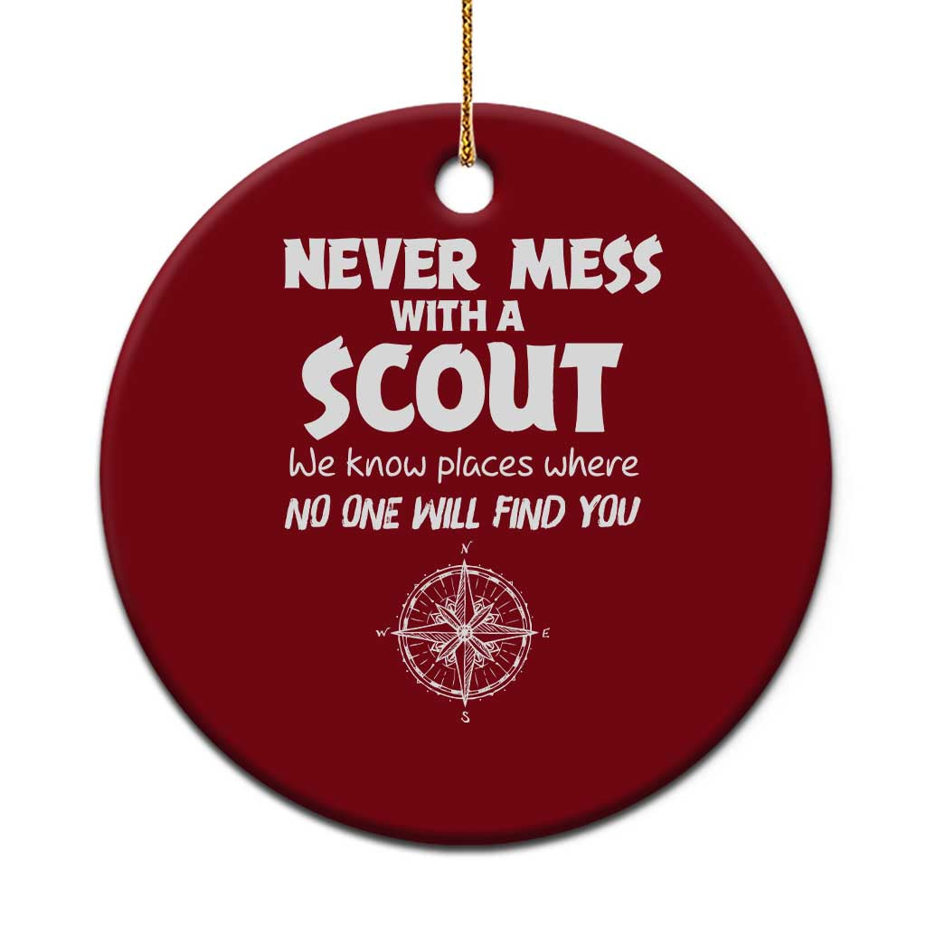 Funny Scout Ceramic Ornament Never Mess With A Scout Compass TS02 1pc Red Print Your Wear