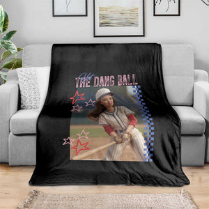 Hit The Dang Ball Funny Doll Baseball Graphic Throw Blanket Sassy Sports Fan Gift TS02 Print Your Wear