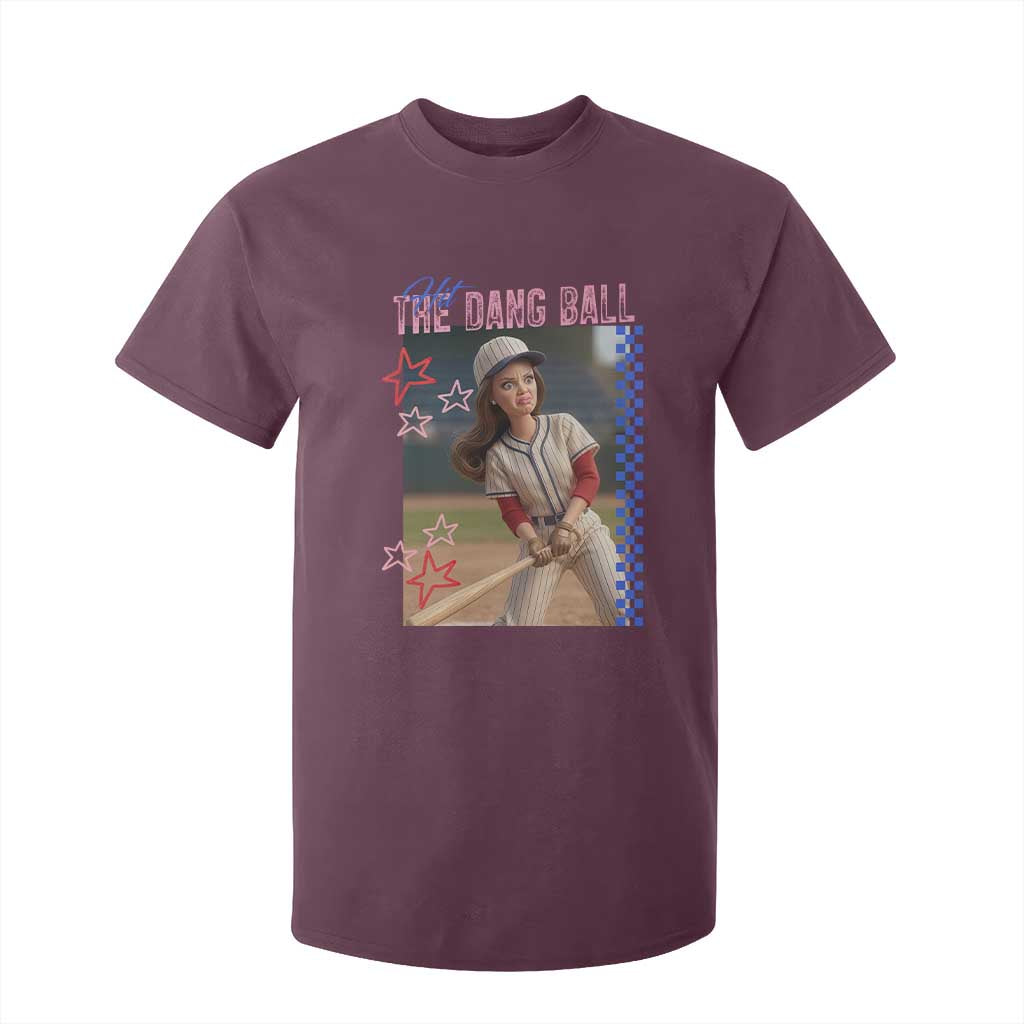 Hit The Dang Ball Funny Doll Baseball Graphic T Shirt For Kid Sassy Sports Fan Gift TS02 Maroon Print Your Wear