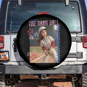 Hit The Dang Ball Funny Doll Baseball Graphic Spare Tire Cover Sassy Sports Fan Gift TS02 No hole Black Print Your Wear
