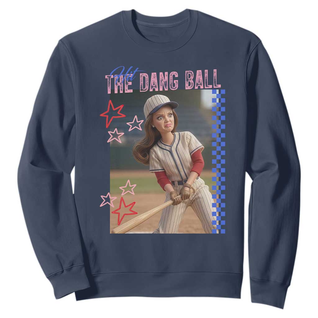 Hit The Dang Ball Funny Doll Baseball Graphic Sweatshirt Sassy Sports Fan Gift TS02 Navy Print Your Wear