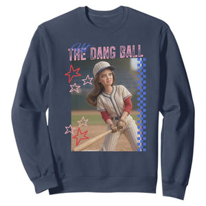 Hit The Dang Ball Funny Doll Baseball Graphic Sweatshirt Sassy Sports Fan Gift TS02 Navy Print Your Wear