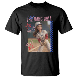Hit The Dang Ball Funny Doll Baseball Graphic T Shirt Sassy Sports Fan Gift TS02 Black Print Your Wear