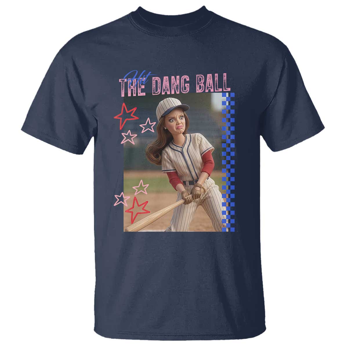 Hit The Dang Ball Funny Doll Baseball Graphic T Shirt Sassy Sports Fan Gift TS02 Navy Print Your Wear