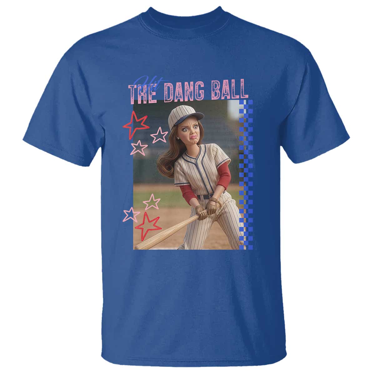 Hit The Dang Ball Funny Doll Baseball Graphic T Shirt Sassy Sports Fan Gift TS02 Royal Blue Print Your Wear