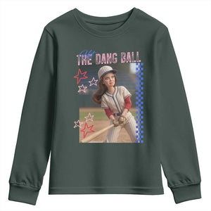 Hit The Dang Ball Funny Doll Baseball Graphic Youth Sweatshirt Sassy Sports Fan Gift TS02 Dark Forest Green Print Your Wear