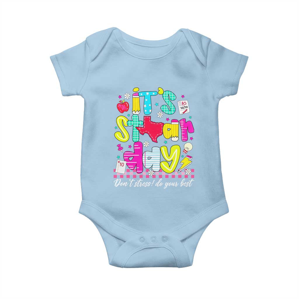 Groovy Texas STAAR Day Baby Onesie Don't Stress Do Your Best Teacher Student Motivation TS02 Light Blue Print Your Wear