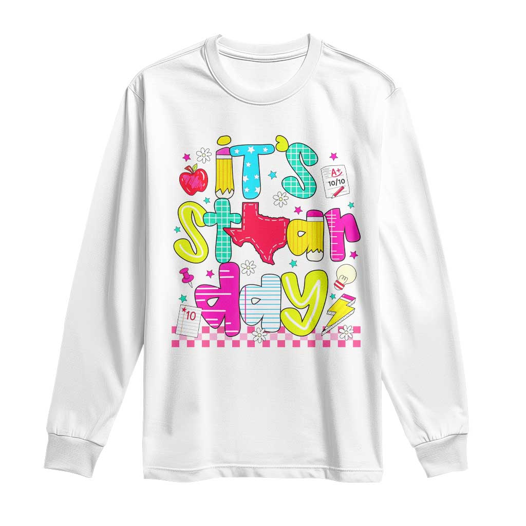 Groovy Texas STAAR Day Long Sleeve Shirt Don't Stress Do Your Best Teacher Student Motivation TS02 White Print Your Wear