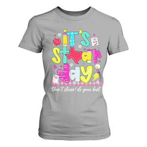 Groovy Texas STAAR Day T Shirt For Women Don't Stress Do Your Best Teacher Student Motivation TS02 Sport Gray Print Your Wear