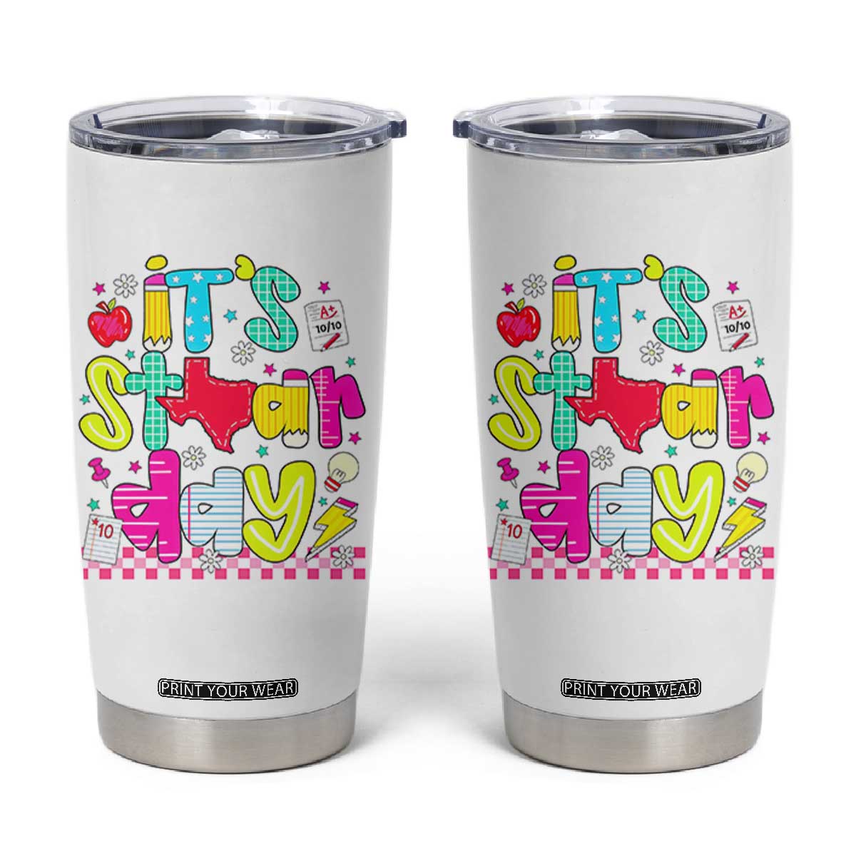Groovy Texas STAAR Day Tumbler Cup Don't Stress Do Your Best Teacher Student Motivation TS02 White Print Your Wear
