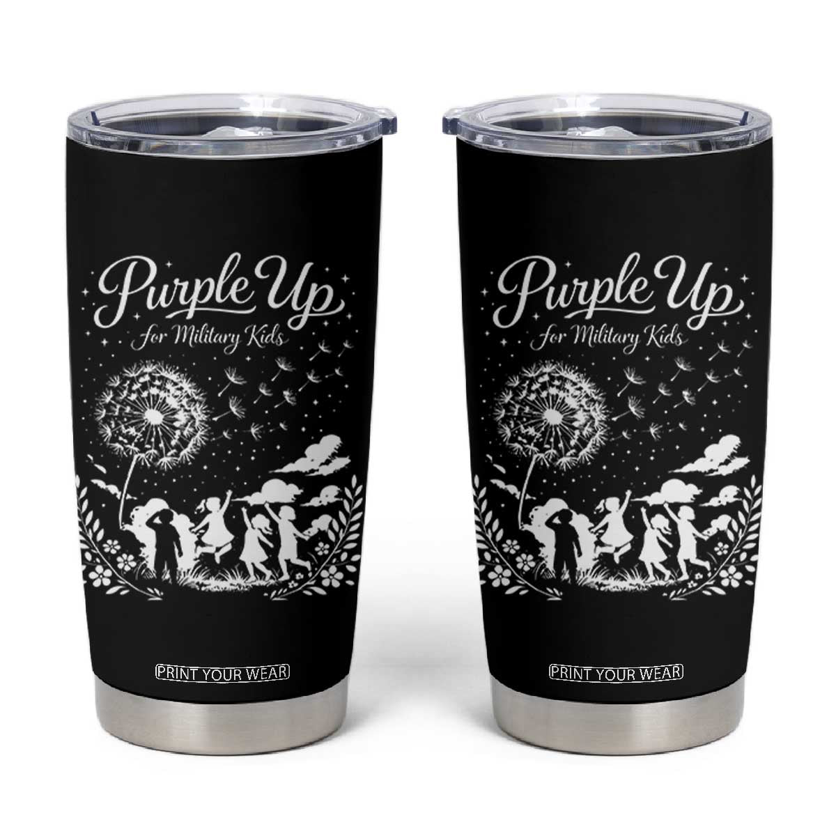 Purple Up For Military Kids Dandelion Inspirational Tumbler Cup Month of the Military Child Awareness Brat Support TS02 Black Print Your Wear