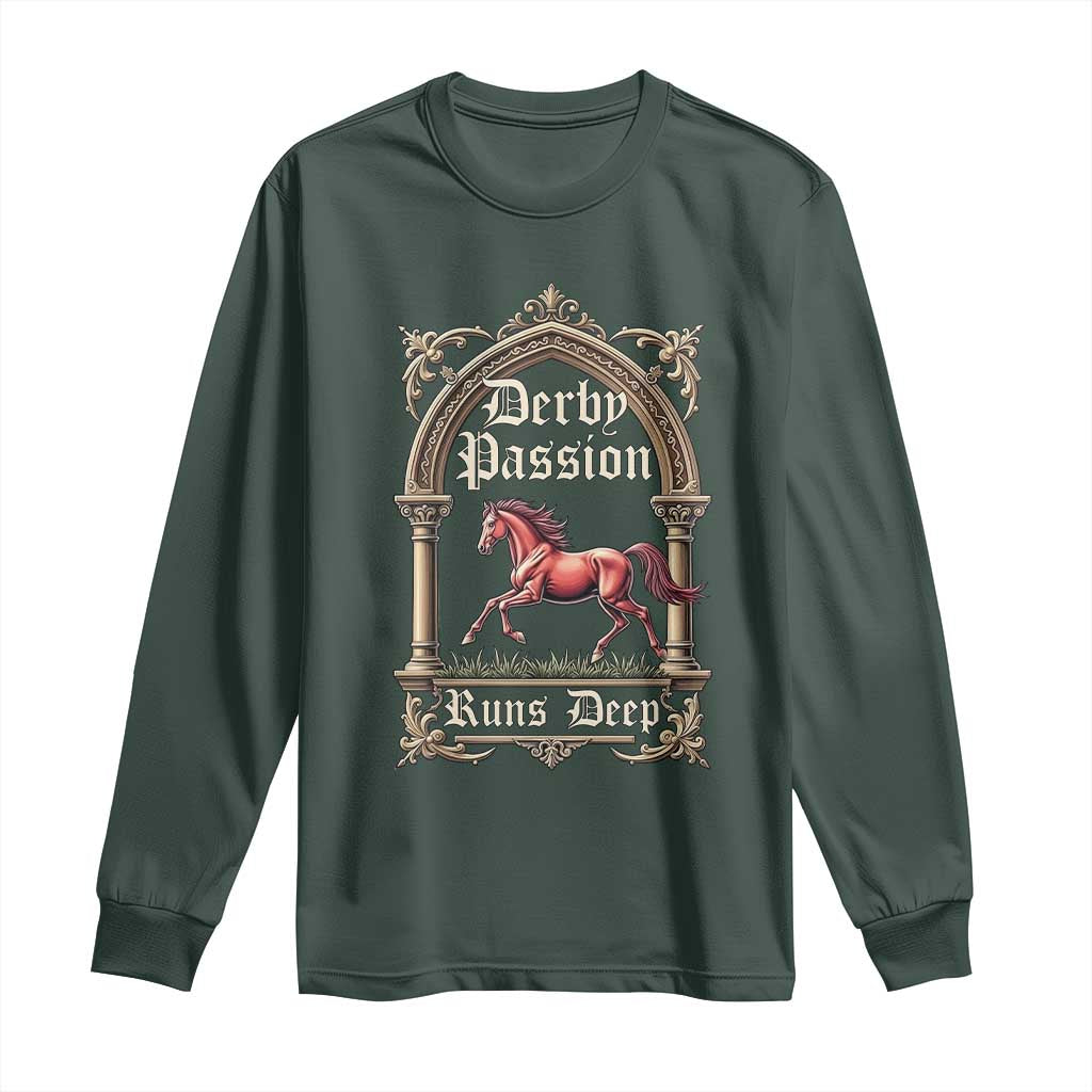 Derby Passion Runs Deep Elegant Horse Racing Long Sleeve Shirt Vintage Gothic Arch Equestrian Thoroughbred Lover TS02 Dark Forest Green Print Your Wear