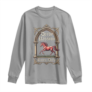 Derby Passion Runs Deep Elegant Horse Racing Long Sleeve Shirt Vintage Gothic Arch Equestrian Thoroughbred Lover TS02 Sport Gray Print Your Wear
