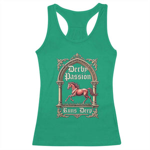 Derby Passion Runs Deep Elegant Horse Racing Racerback Tank Top Vintage Gothic Arch Equestrian Thoroughbred Lover TS02 Irish Green Print Your Wear