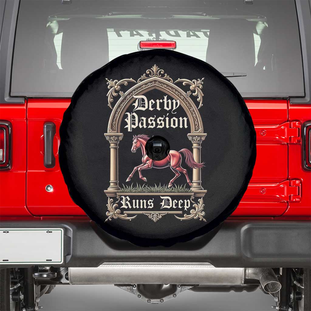 Derby Passion Runs Deep Elegant Horse Racing Spare Tire Cover Vintage Gothic Arch Equestrian Thoroughbred Lover TS02 Black Print Your Wear