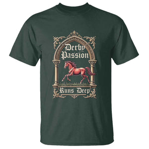 Derby Passion Runs Deep Elegant Horse Racing T Shirt Vintage Gothic Arch Equestrian Thoroughbred Lover TS02 Dark Forest Green Print Your Wear