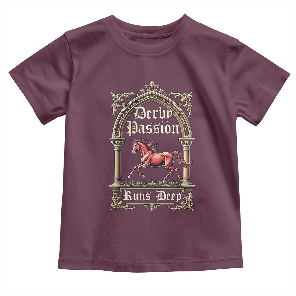 Derby Passion Runs Deep Elegant Horse Racing Toddler T Shirt Vintage Gothic Arch Equestrian Thoroughbred Lover TS02 Maroon Print Your Wear