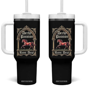 Derby Passion Runs Deep Elegant Horse Racing Tumbler With Handle Vintage Gothic Arch Equestrian Thoroughbred Lover TS02 One Size: 40 oz Black Print Your Wear