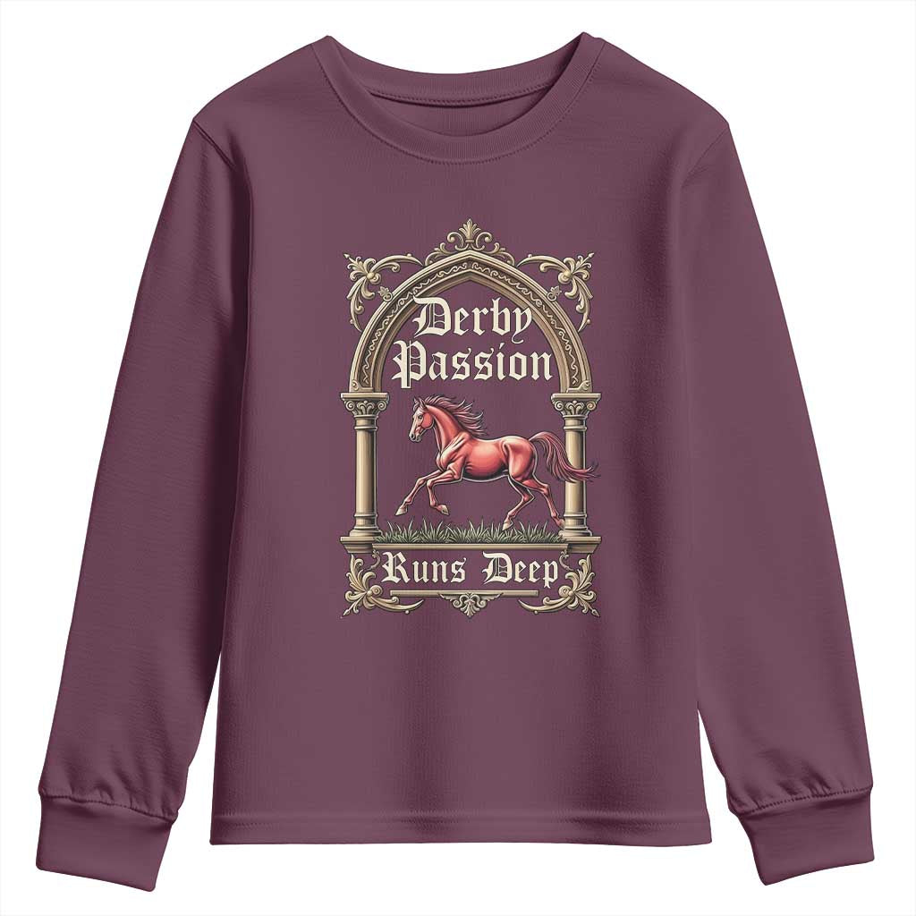 Derby Passion Runs Deep Elegant Horse Racing Youth Sweatshirt Vintage Gothic Arch Equestrian Thoroughbred Lover TS02 Maroon Print Your Wear