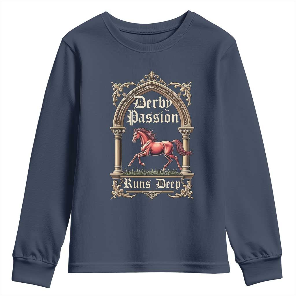 Derby Passion Runs Deep Elegant Horse Racing Youth Sweatshirt Vintage Gothic Arch Equestrian Thoroughbred Lover TS02 Navy Print Your Wear