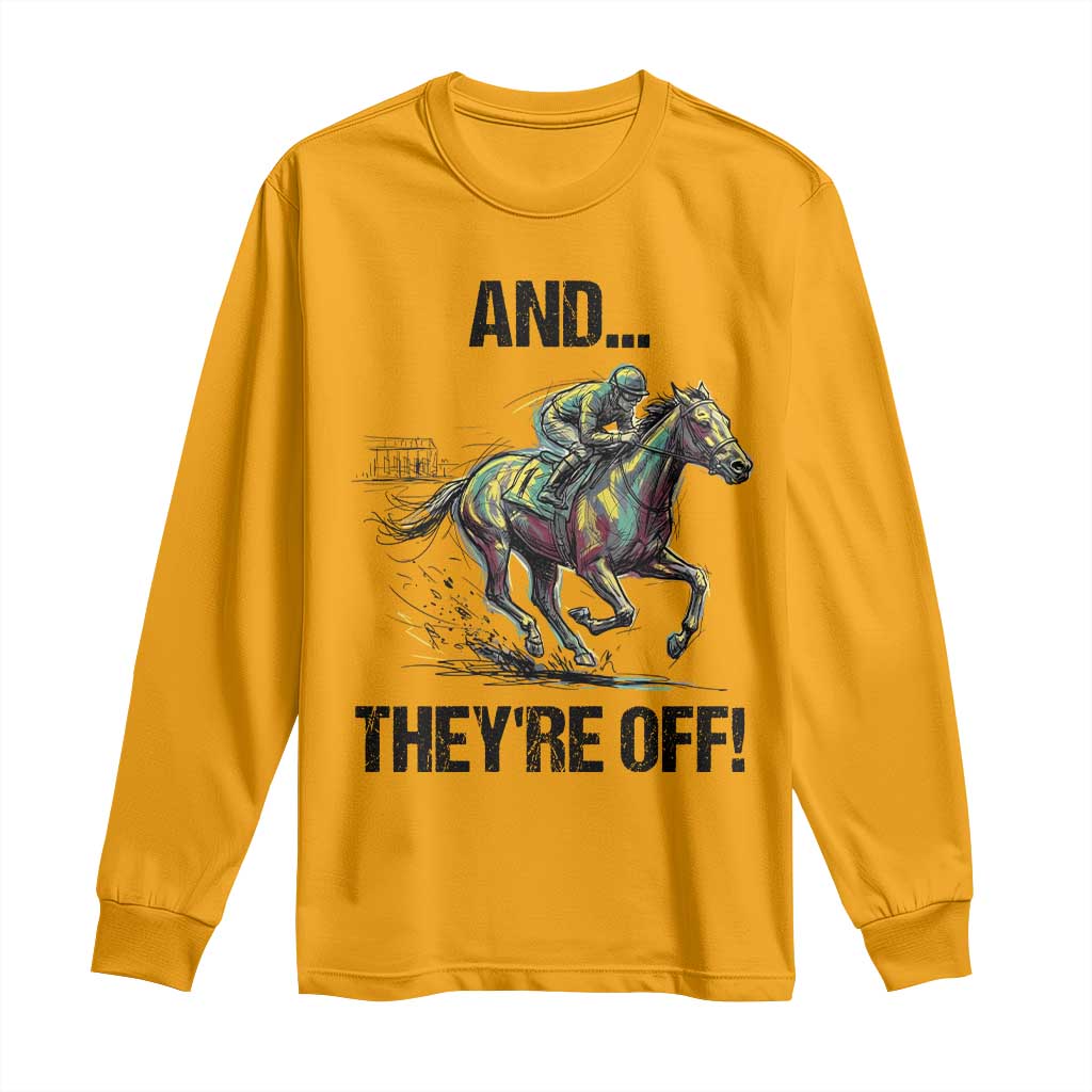 And They’re Off Colorful Horse Racing Sketch Long Sleeve Shirt Jockey and Thoroughbred Sprinting Race Day TS02 Gold Print Your Wear