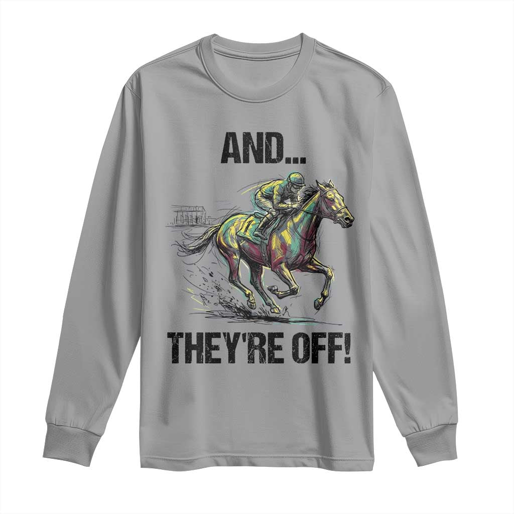 And They’re Off Colorful Horse Racing Sketch Long Sleeve Shirt Jockey and Thoroughbred Sprinting Race Day TS02 Sport Gray Print Your Wear