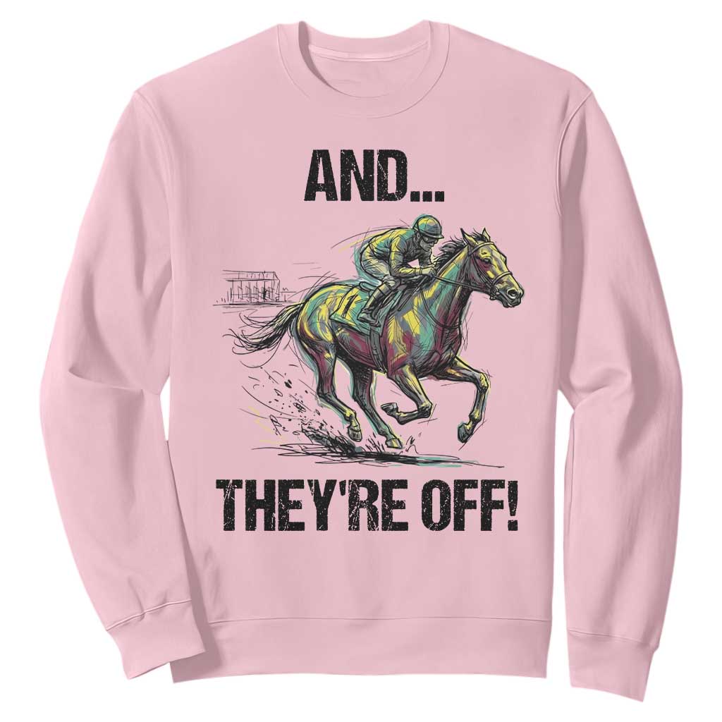And They’re Off Colorful Horse Racing Sketch Sweatshirt Jockey and Thoroughbred Sprinting Race Day TS02 Light Pink Print Your Wear