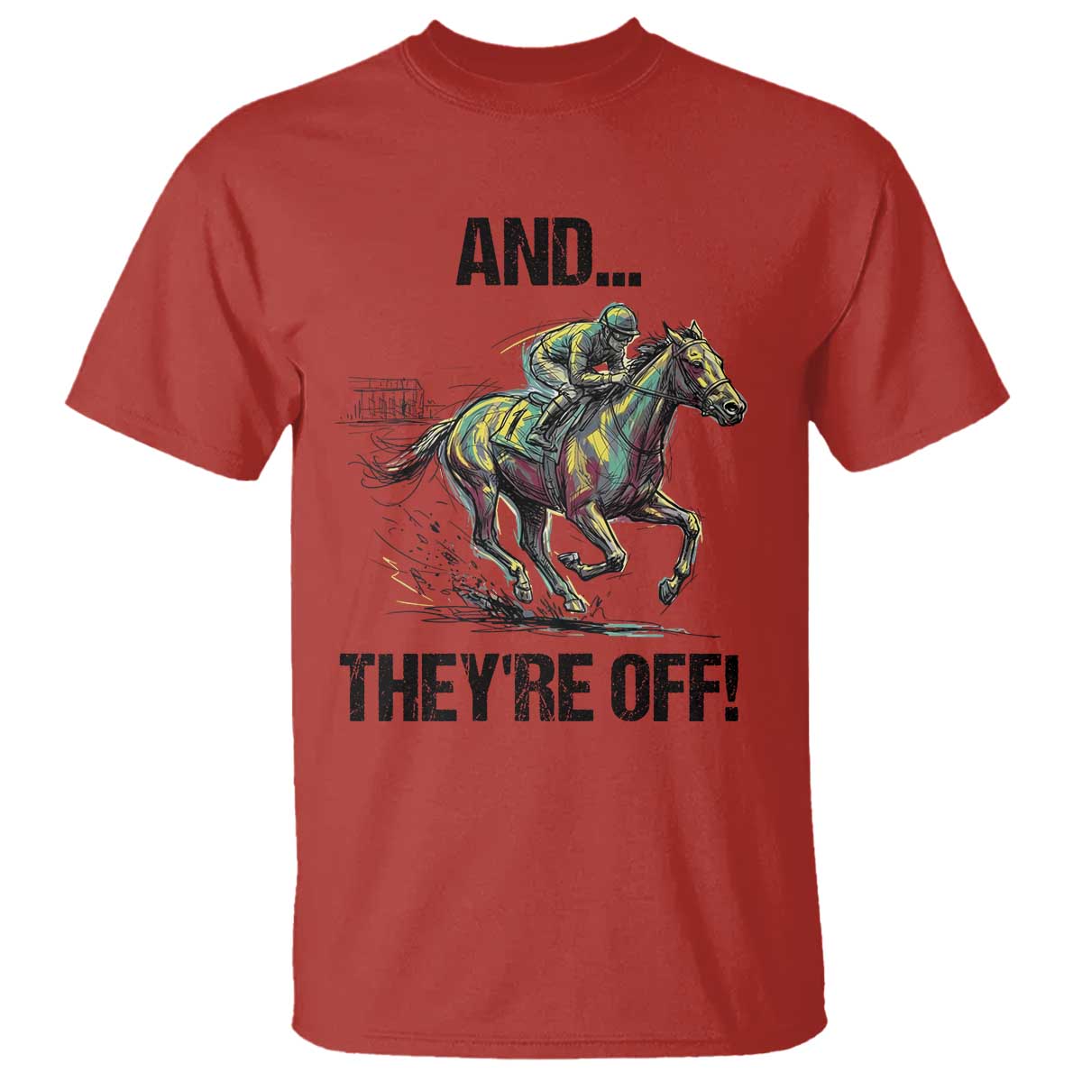 And They’re Off Colorful Horse Racing Sketch T Shirt Jockey and Thoroughbred Sprinting Race Day TS02 Red Print Your Wear