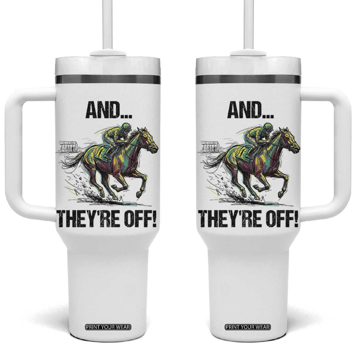 And They’re Off Colorful Horse Racing Sketch Tumbler With Handle Jockey and Thoroughbred Sprinting Race Day TS02 One Size: 40 oz White Print Your Wear