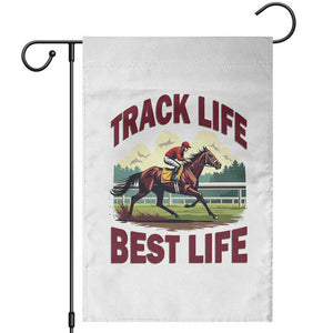 Track Life Best Life Horse Racing Enthusiast Garden Flag Retro Jockey and Racehorse Trackside Southern Equestrian TS02 White Print Your Wear
