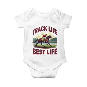 Track Life Best Life Horse Racing Enthusiast Baby Onesie Retro Jockey and Racehorse Trackside Southern Equestrian TS02 White Print Your Wear