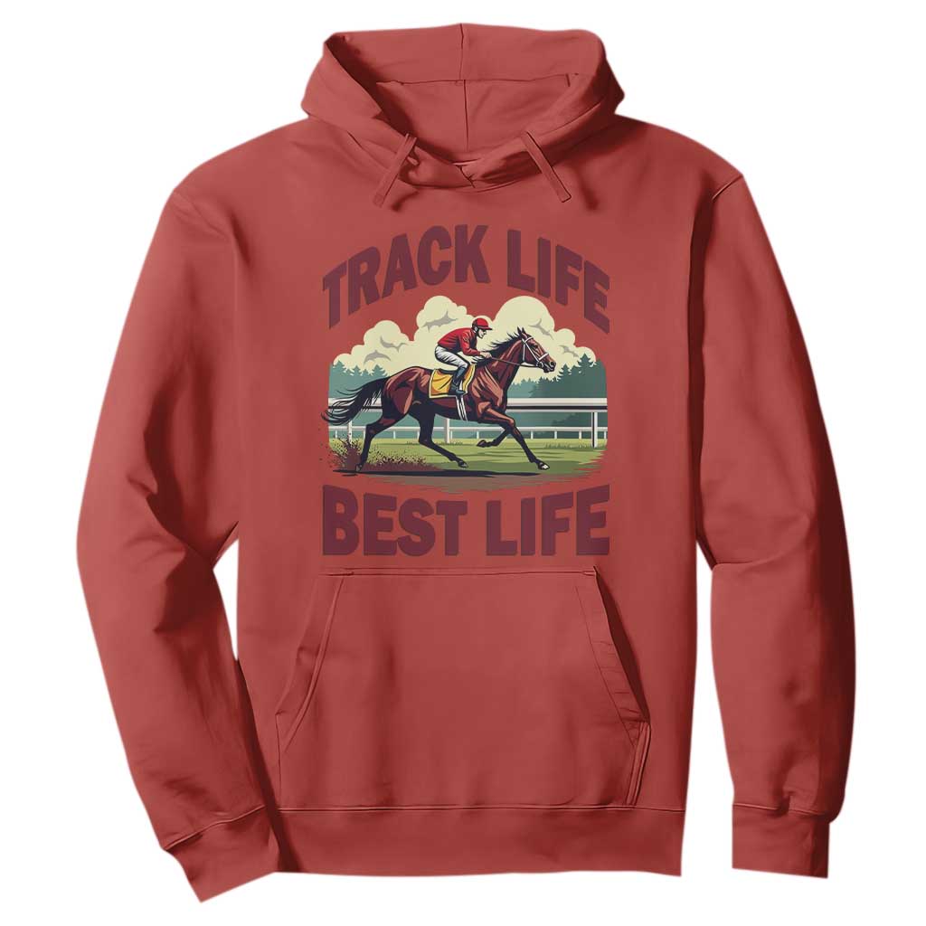 Track Life Best Life Horse Racing Enthusiast Hoodie Retro Jockey and Racehorse Trackside Southern Equestrian TS02 Red Print Your Wear
