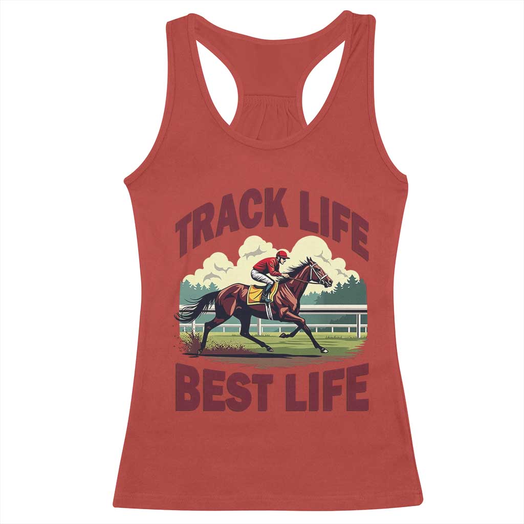 Track Life Best Life Horse Racing Enthusiast Racerback Tank Top Retro Jockey and Racehorse Trackside Southern Equestrian TS02 Red Print Your Wear