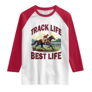 Track Life Best Life Horse Racing Enthusiast Raglan Shirt Retro Jockey and Racehorse Trackside Southern Equestrian TS02 White Red Print Your Wear