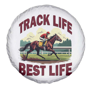 Track Life Best Life Horse Racing Enthusiast Spare Tire Cover Retro Jockey and Racehorse Trackside Southern Equestrian TS02 Print Your Wear