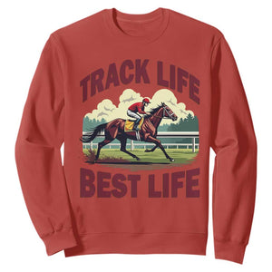 Track Life Best Life Horse Racing Enthusiast Sweatshirt Retro Jockey and Racehorse Trackside Southern Equestrian TS02 Red Print Your Wear