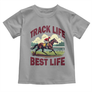 Track Life Best Life Horse Racing Enthusiast Toddler T Shirt Retro Jockey and Racehorse Trackside Southern Equestrian TS02 Sport Gray Print Your Wear