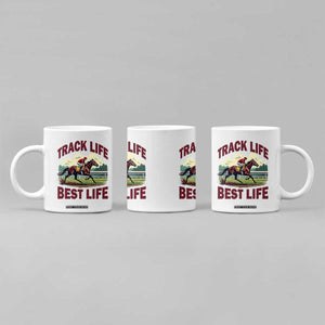 Track Life Best Life Horse Racing Enthusiast Coffee Mug Retro Jockey and Racehorse Trackside Southern Equestrian TS02 Print Your Wear