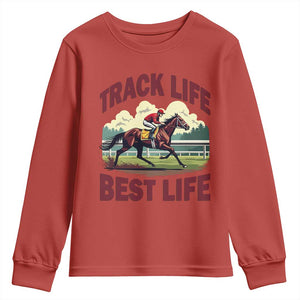 Track Life Best Life Horse Racing Enthusiast Youth Sweatshirt Retro Jockey and Racehorse Trackside Southern Equestrian TS02 Red Print Your Wear
