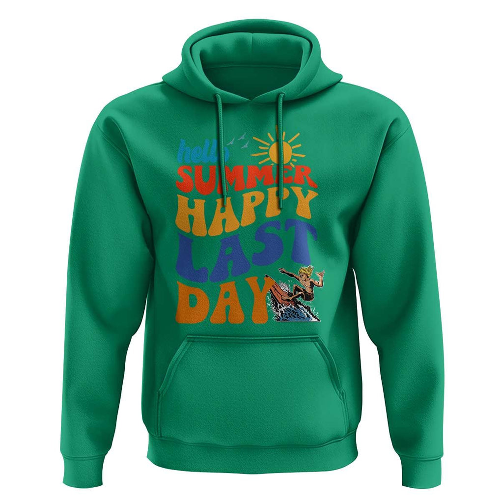 Summer Break Hoodie Happy Last Day of School Teacher Student Hello Summer TS02 Irish Green Print Your Wear