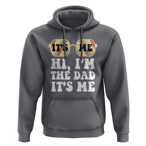 Funny Retro Dad Hoodie It's Me Hi I'm The Dad It's Me Father's Day TS02 Charcoal Print Your Wear