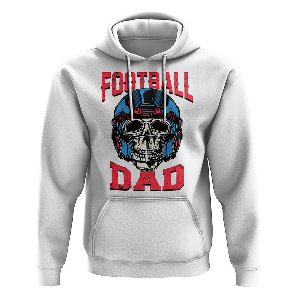 Football Dad Hoodie Skull With Helmet Rugby Father's Day TS02 White Print Your Wear