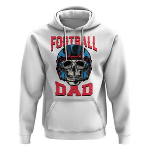 Football Dad Hoodie Skull With Helmet Rugby Father's Day TS02 White Print Your Wear