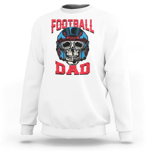 Football Dad Sweatshirt Skull With Helmet Rugby Father's Day TS02 White Print Your Wear