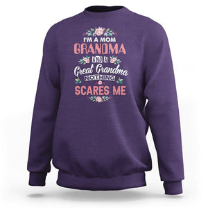 Funny Grandma Sweatshirt I'm A Mom Grandma And A Great Grandma Nothing Scares Me Mother's Day TS02 Purple Printyourwear