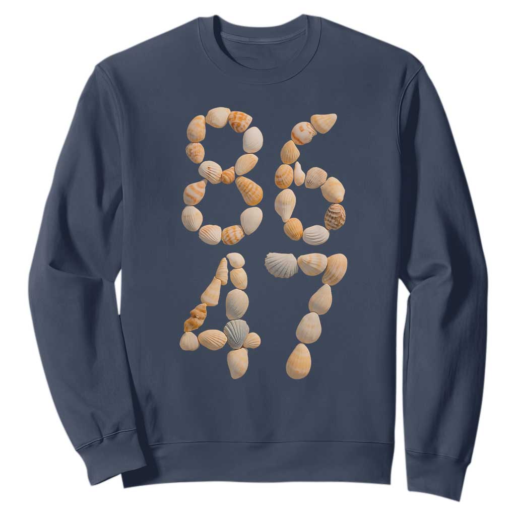 86 47 Seashell Subtle Summer Coastal Graphic Sweatshirt Viral Beach Walk Political Satire TS02 Navy Print Your Wear