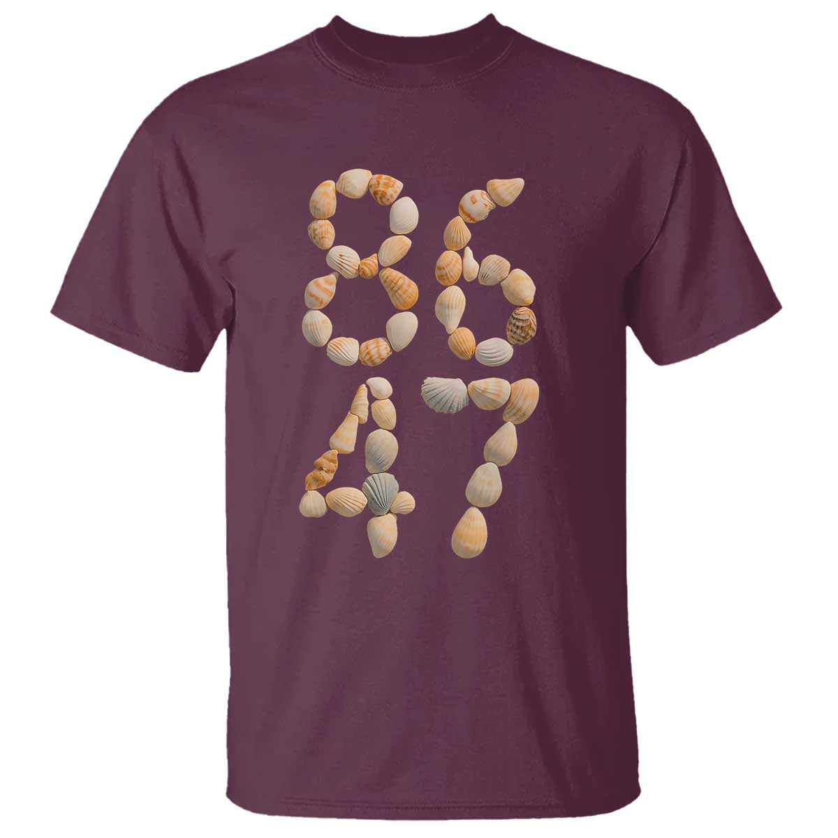 86 47 Seashell Subtle Summer Coastal Graphic T Shirt Viral Beach Walk Political Satire TS02 Maroon Print Your Wear